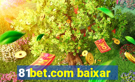 81bet.com baixar
